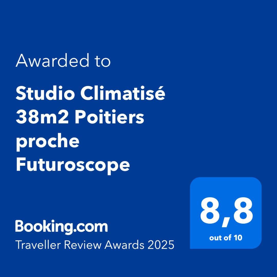 Studio Climatise 38M2 Poitiers Proche Futuroscope Buxerolles Habitación foto